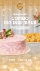 COMBO DIA DAS M&Atilde;ES